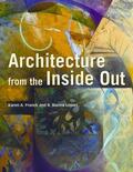 Franck / Lepori |  Architecture from the Inside Out: From the Body, the Senses, the Site, and the Community | Buch |  Sack Fachmedien