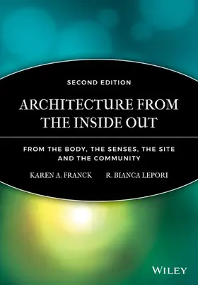 Franck / Lepori |  Architecture from the Inside Out | Buch |  Sack Fachmedien