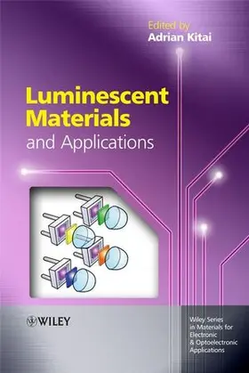 Kitai |  Luminescent Materials and Applications | Buch |  Sack Fachmedien