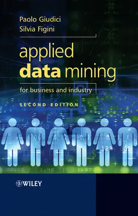 Giudici / Figini |  Applied Data Mining for Business and Industry | Buch |  Sack Fachmedien