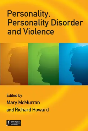 McMurran / Howard |  Personality, Personality Disorder and Violence | Buch |  Sack Fachmedien