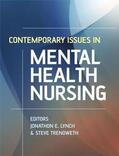 Lynch / Trenoweth |  Contemporary Issues in Mental Health Nursing | Buch |  Sack Fachmedien