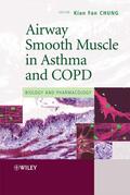 Chung |  Airway Smooth Muscle in Asthma and COPD | Buch |  Sack Fachmedien