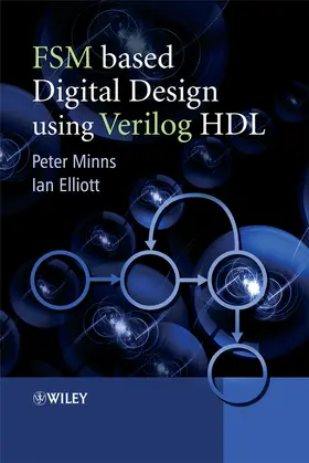 Minns / Elliott |  Fsm-Based Digital Design Using Verilog Hdl | Buch |  Sack Fachmedien