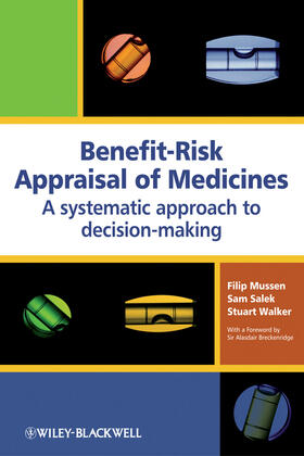Mussen / Salek / Walker | Benefit-Risk Appraisal of Medicines | Buch | 978-0-470-06085-8 | sack.de