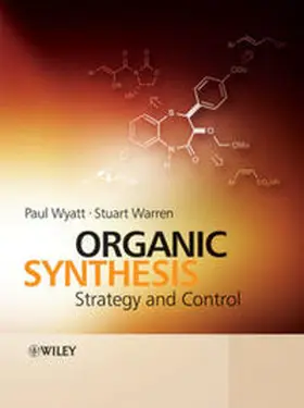 Wyatt / Warren |  Organic Synthesis | eBook | Sack Fachmedien