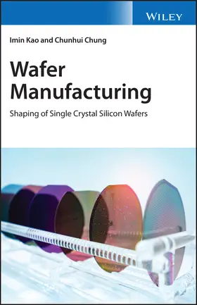 Kao / Cao / Chung |  Wafer Manufacturing | Buch |  Sack Fachmedien