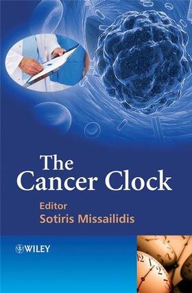 Missailidis | The Cancer Clock | Buch | 978-0-470-06151-0 | sack.de