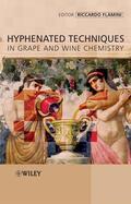 Flamini |  Hyphenated Techniques in Grape and Wine Chemistry | Buch |  Sack Fachmedien