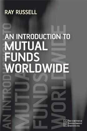 Russell | An Introduction to Mutual Funds Worldwide | Buch | 978-0-470-06203-6 | sack.de