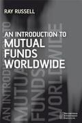 Russell |  An Introduction to Mutual Funds Worldwide | Buch |  Sack Fachmedien