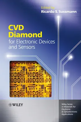 Sussmann |  CVD Diamond for Electronic Devices and Sensors | Buch |  Sack Fachmedien