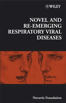 Bock / Goode |  Novel and Re-Emerging Respiratory Viral Diseases | Buch |  Sack Fachmedien