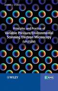 Stokes |  Principles and Practice of Variable Pressure / Environmental Scanning Electron Microscopy (Vp-Esem) | Buch |  Sack Fachmedien