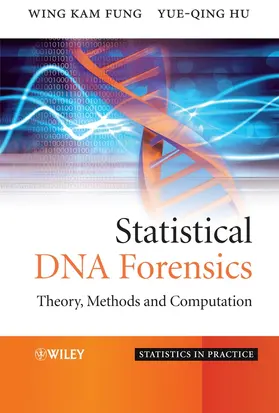 Fung / Hu |  Statistical DNA Forensics | Buch |  Sack Fachmedien