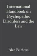 Felthous / Sass / Saß |  The International Handbook on Psychopathic Disorders and the Law, Volume II | eBook | Sack Fachmedien