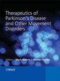 Hallett / Hallet / Poewe |  Therapeutics of Parkinson's Disease and Other Movement Disorders | Buch |  Sack Fachmedien