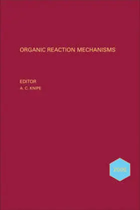 Knipe | Organic Reaction Mechanisms 2005 | E-Book | www.sack.de