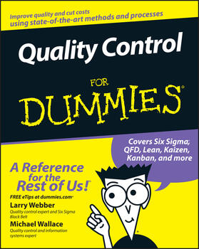Webber / Wallace | Quality Control for Dummies | Buch | 978-0-470-06909-7 | sack.de