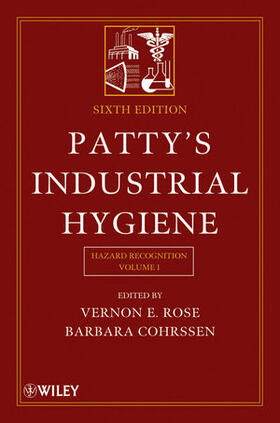 Rose / Cohrssen |  Patty's Hygiene 6e Vol I | Buch |  Sack Fachmedien