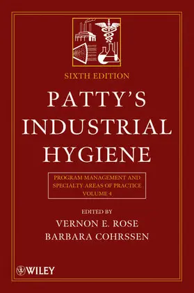 Rose / Cohrssen |  Patty's Hygiene 6e Vol IV | Buch |  Sack Fachmedien