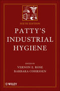 Rose / Cohrssen |  Patty&#8242;s Industrial Hygiene | Buch |  Sack Fachmedien