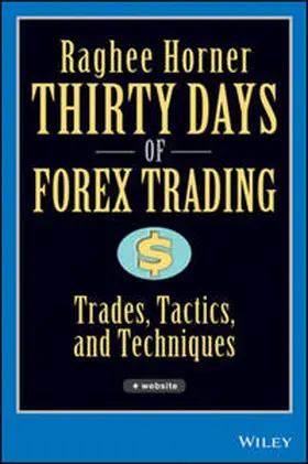 Horner |  Thirty Days of FOREX Trading | eBook | Sack Fachmedien