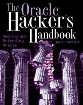 Litchfield |  The Oracle Hacker&#8242;s Handbook | Buch |  Sack Fachmedien