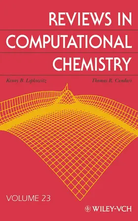 Lipkowitz / Cundari / Boyd | Reviews in Computational Chemistry, Volume 23 | Buch | 978-0-470-08201-0 | sack.de