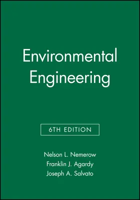 Nemerow / Agardy / Salvato |  Environmental Engineering, 3 Volume Set | Buch |  Sack Fachmedien