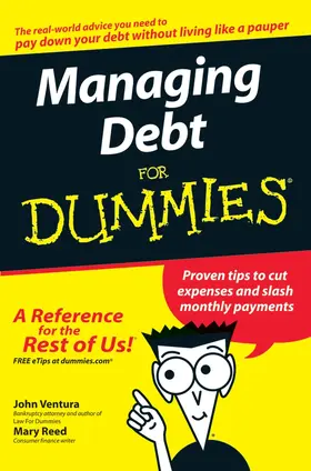 Ventura / Reed |  Managing Debt for Dummies | Buch |  Sack Fachmedien