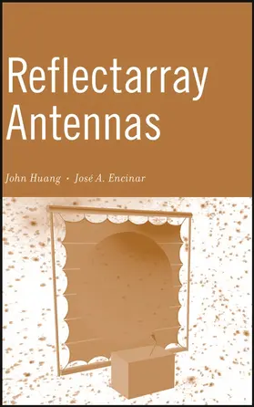 Huang / Encinar |  Reflectarray Antennas | Buch |  Sack Fachmedien