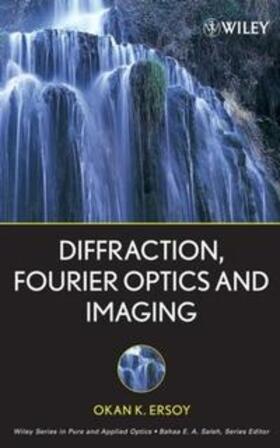 Ersoy |  Diffraction, Fourier Optics and Imaging | eBook | Sack Fachmedien