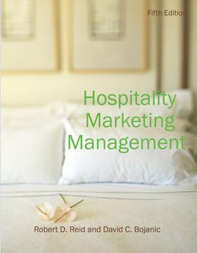 Reid / Bojanic | Hospitality Marketing Management | Buch | 978-0-470-08858-6 | sack.de
