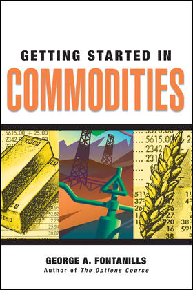 Fontanills | Getting Started in Commodities | Buch | 978-0-470-08949-1 | sack.de