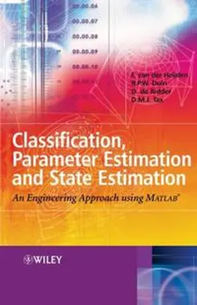 Heijden / Duin / De Ridder |  Classification, Parameter Estimation and State Estimation | eBook | Sack Fachmedien