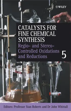 Roberts / Whittall |  Catalysts for Fine Chemical V 5 | Buch |  Sack Fachmedien