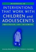 Barrett / Ollendick |  Handbook of Interventions that Work with Children and Adolescents | eBook | Sack Fachmedien