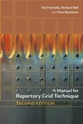 Fransella / Bell / Bannister |  A Manual for Repertory Grid Technique | eBook | Sack Fachmedien