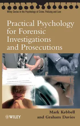 Kebbell / Davies |  Practical Psychology for Forensic Investigations and Prosecutions | Buch |  Sack Fachmedien
