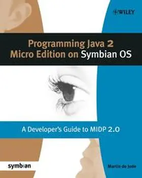 De Jode |  Programming Java 2 Micro Edition for Symbian OS | eBook | Sack Fachmedien