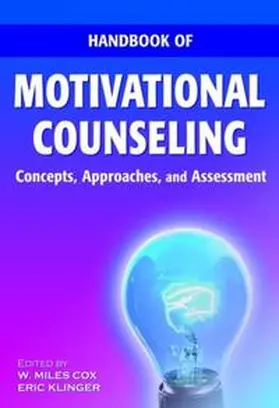 Cox / Klinger |  Handbook of Motivational Counseling | eBook | Sack Fachmedien