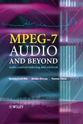 Kim / Moreau / Sikora |  Mpeg-7 Audio and Beyond | Buch |  Sack Fachmedien