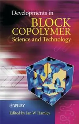 Hamley |  Developments in Block Copolymer Science and Technology | eBook | Sack Fachmedien