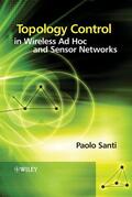 Santi |  Topology Control in Wireless AD Hoc and Sensor Networks | Buch |  Sack Fachmedien