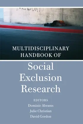 Abrams / Christian / Gordon |  Multidisciplinary Handbook of Social Exclusion Research | Buch |  Sack Fachmedien