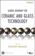 Freiman / Green / Singh |  Global Roadmap for Ceramic and Glass Technology | Buch |  Sack Fachmedien