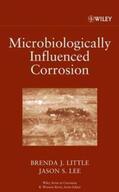 Little / Lee |  Microbiologically Influenced Corrosion | eBook | Sack Fachmedien