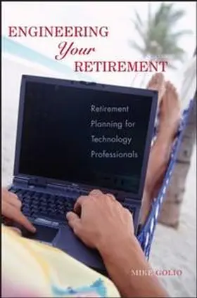 Golio |  Engineering Your Retirement | eBook | Sack Fachmedien