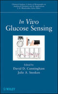 Cunningham / Stenken |  In Vivo Glucose Sensing | Buch |  Sack Fachmedien